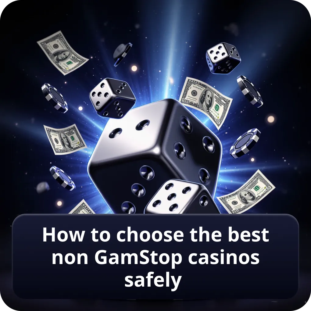 How to choose the best non GamStop casinos safely