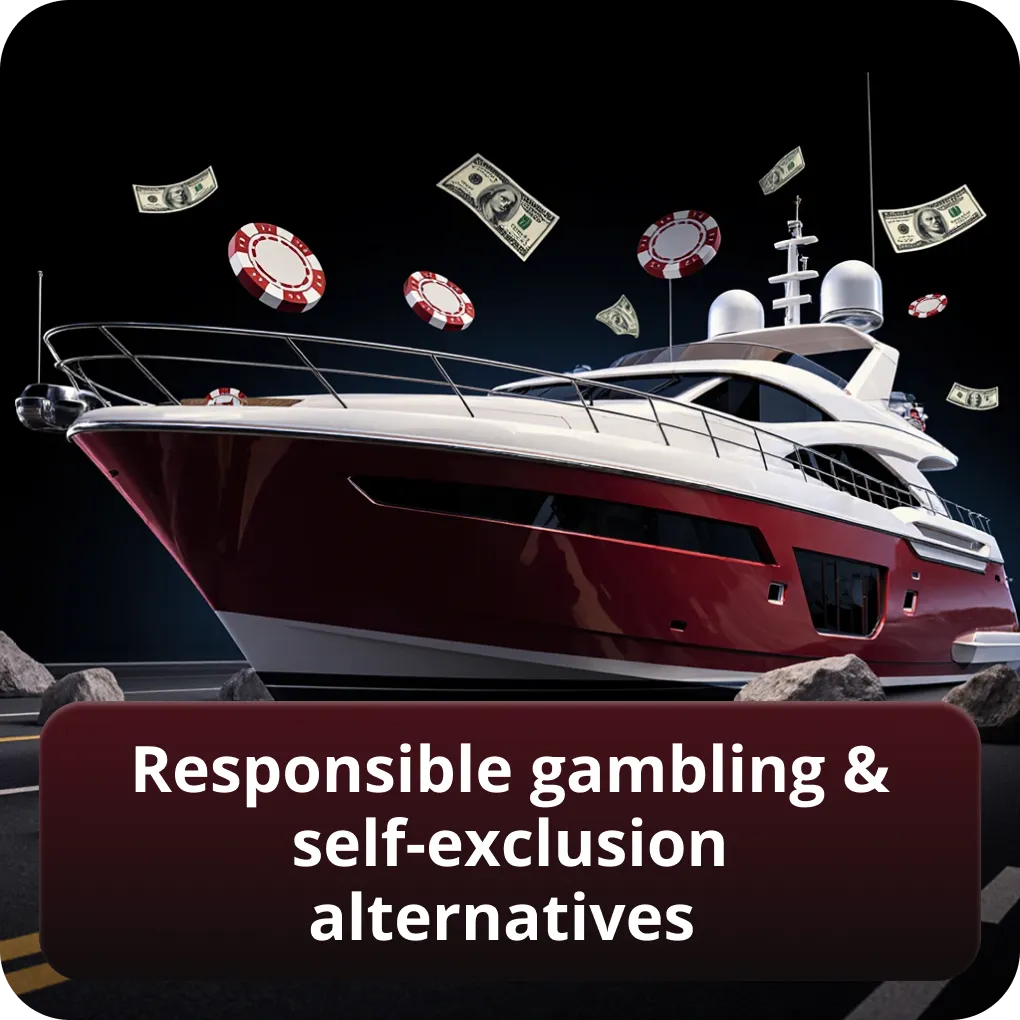 Responsible gambling & self-exclusion alternatives